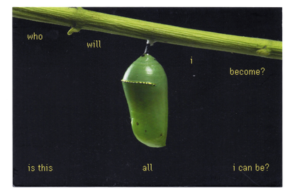 "Who will I Become?" Postcard